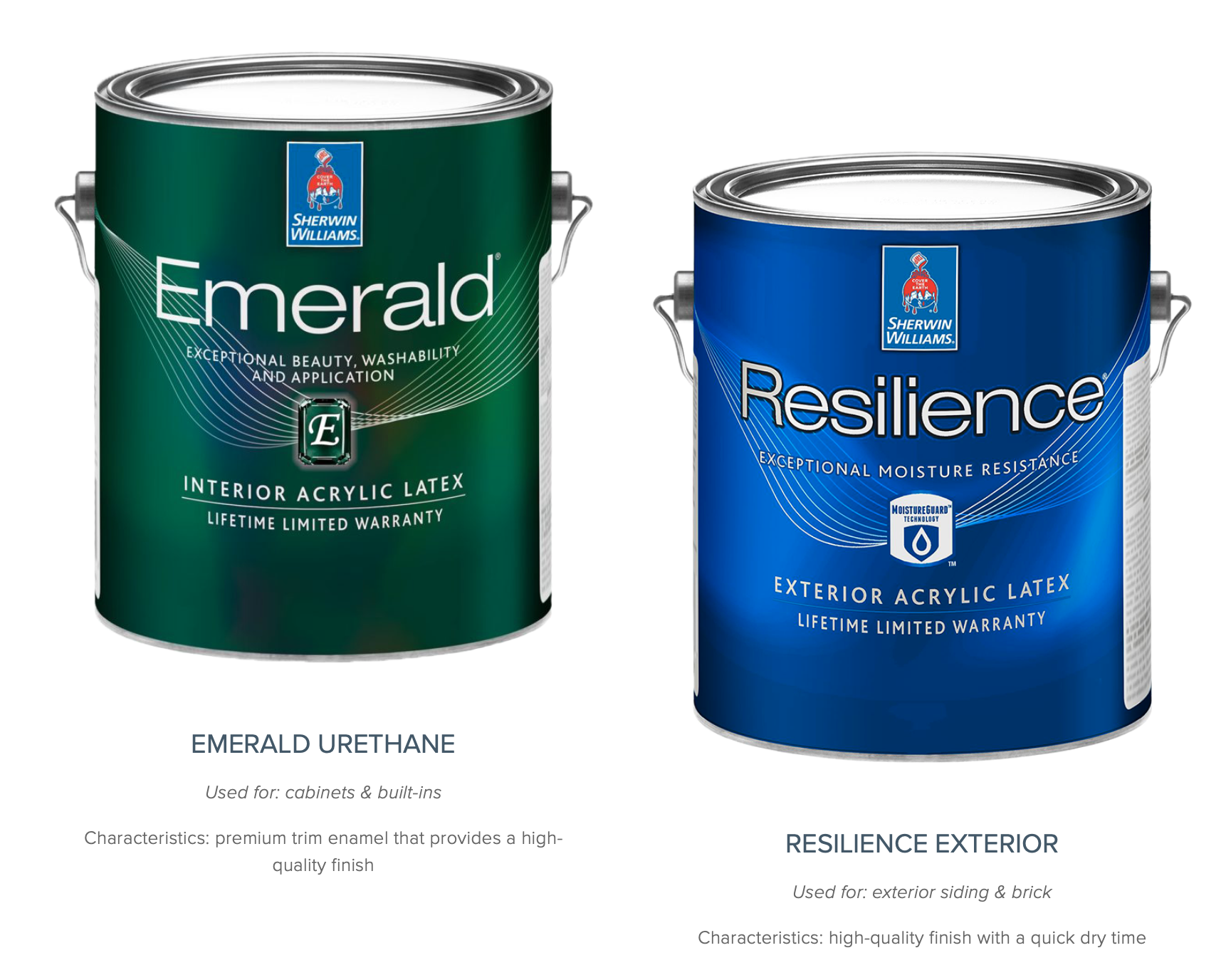 Buckets of emerald urethane and resilience exterior paint